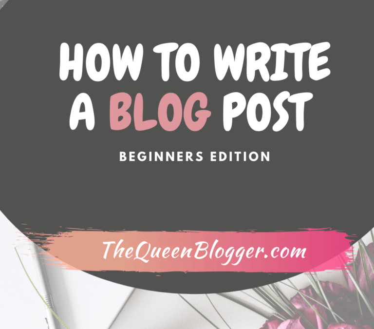 HOW TO WRITE A BLOG POST |EASY GUIDE FOR BEGINNERS